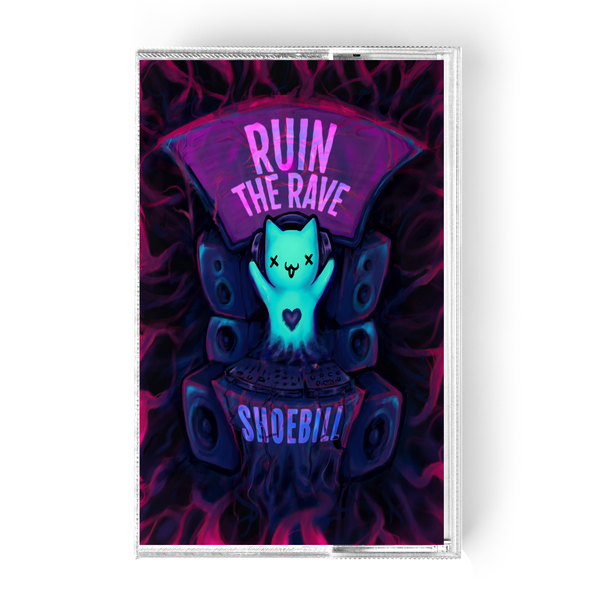 ruin the rave by Shoebill