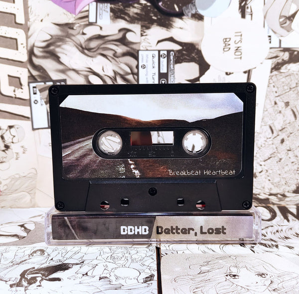 Better, Lost Cassette