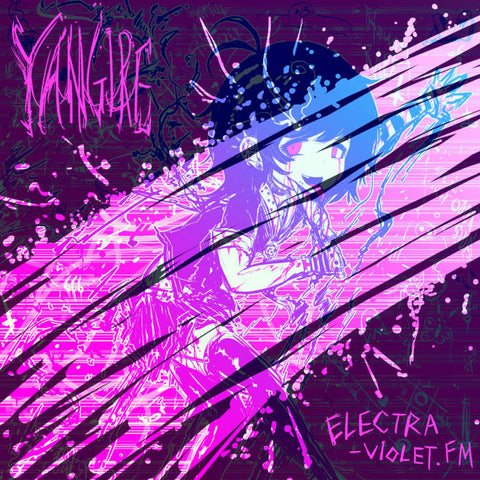 ELECTRA-VIOLET.FM by Yangire